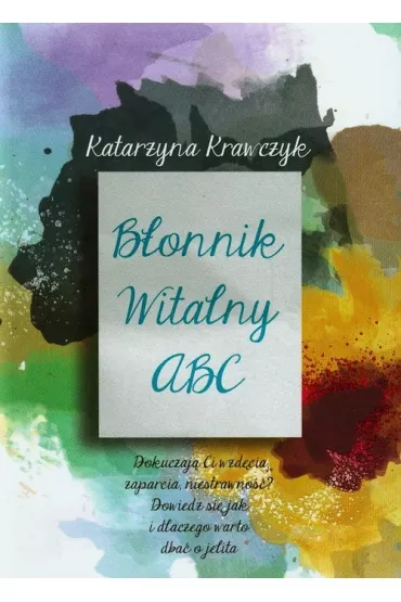 B�onnik Witalny ABC - Katarzyna Krawczyk
