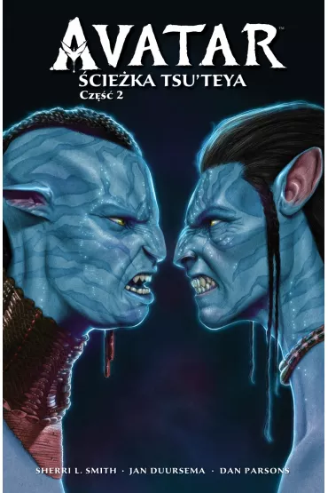 Avatar. cieka Tsu’teya. Tom 2 - Jan Duursema, Dan  Parsons, Sherri L. Smith