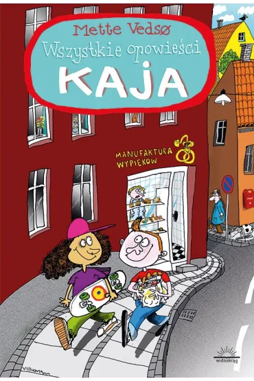 Wszystkie opowie�ci Kaja - Mette Vedso