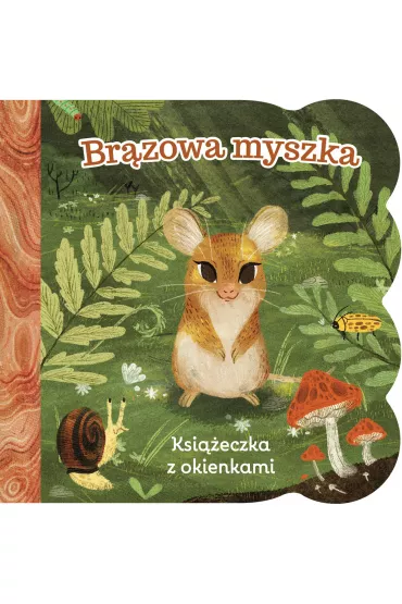 Br�zowa myszka. Ksi��eczka z okienkami - Ginger Swift, Riley Samel