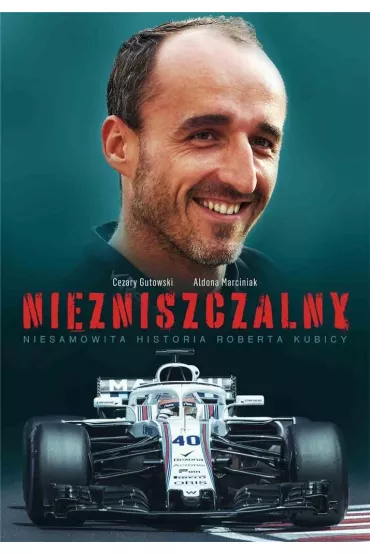 Niezniszczalny - Cezary Gutowski, Aldona  Marciniak