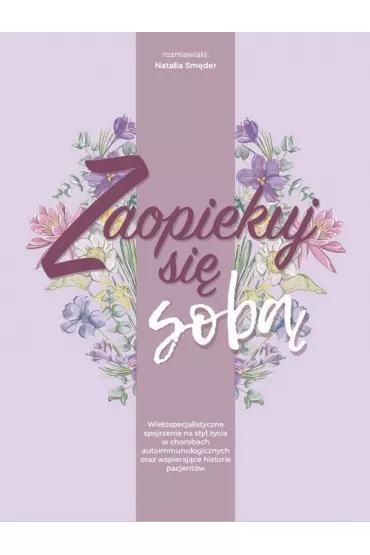 Zaopiekuj si� sob� - Natalia  Sm�der