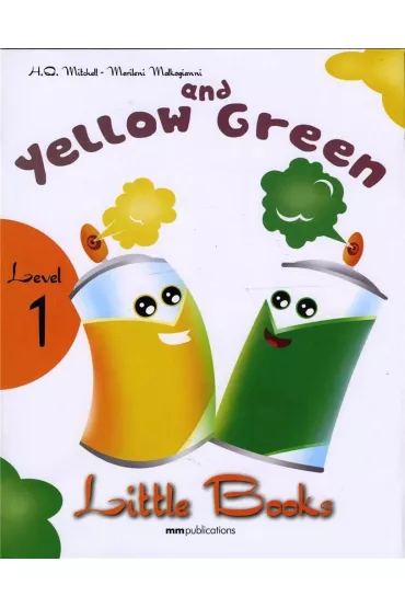 Yellow and Green with audio CD/CD-ROM. Little Books. Level 1 - Marileni Malkogianni
