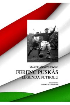 eBook Ferenc Pusks. Legenda futbolu pdf