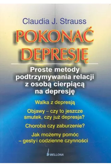 Pokona� depresj� - Claudia J. Strauss