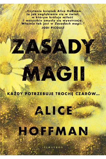 Zasady magii - Alice Hoffman