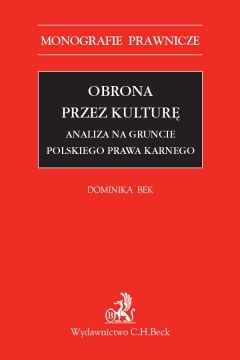eBook Obrona przez kultur. Analiza na gruncie polskiego prawa karnego pdf