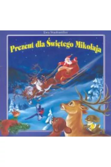Prezent dla �wi�tego Miko�aja - Ewa Stadtmuller