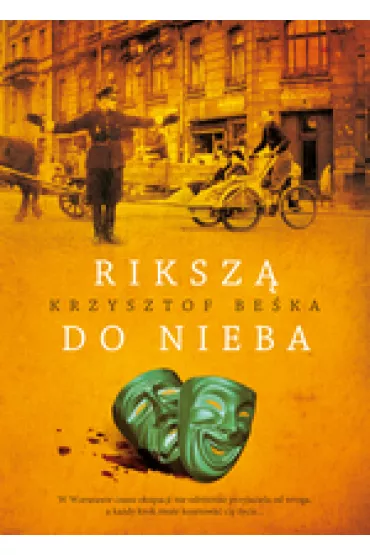 Riksz� do nieba - Krzysztof Be�ka