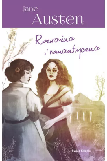 Rozwa�na i romatyczna - Jane Austen