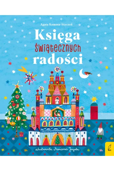 Ksi�gach �wi�tecznych rado�ci - Agata  Komosa-Stycze�