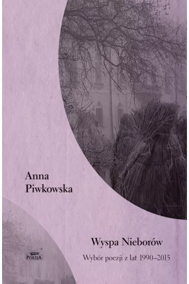 Wyspa Niebor�w - Anna Piwkowska