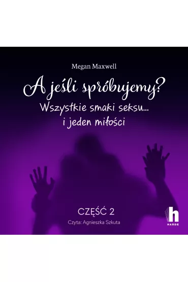 Audiobook A jeli sprbujemy? cz 2 mp3 - Maxwell Megan