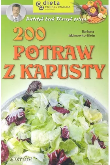 200 potraw z kapusty - Barbara Jakimowicz-Klein