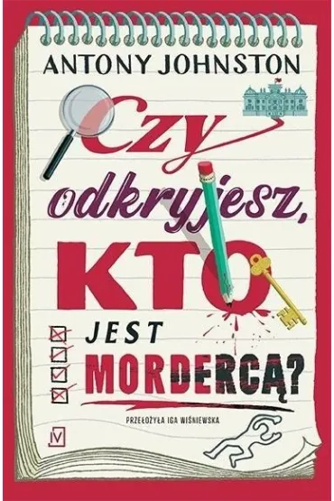 Czy odkryjesz, kto jest morderc�? - Antony Johnston