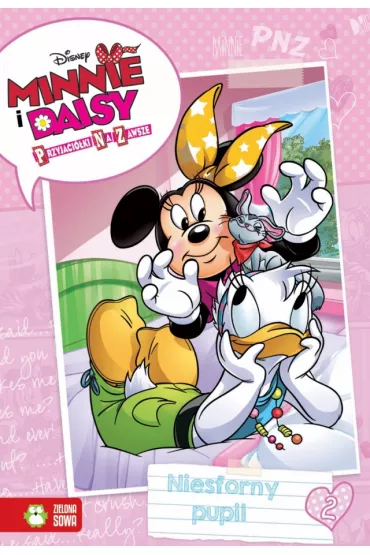 Niesforny pupil. Minnie i Daisy - Przyjaci�ki na zawsze. Disney