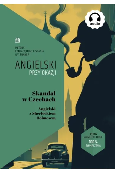 Angielski przy okazji. Skandal w Czechach - Artur Conan Doyle