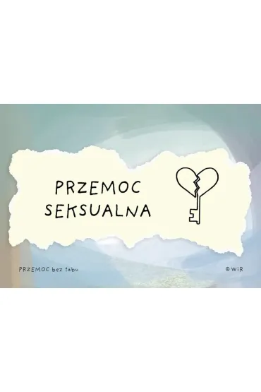 Przemoc bez tabu Karty edukacyjne dla dzieci w wieku 12+ - Anna  Jarosz-Bili�ska