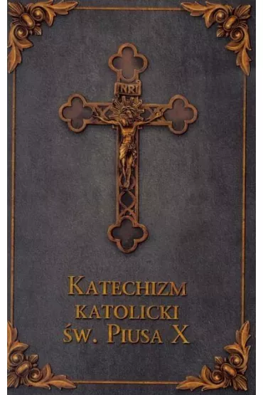 Katechizm katolicki �w. Piusa X (popiel)