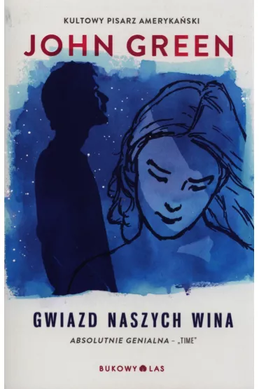 Gwiazd naszych wina - John Green