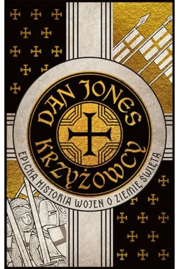 Krzy�owcy (wyd. 2025) - Dan Jones