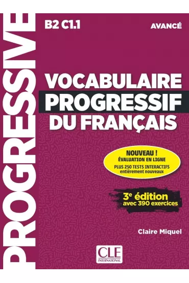 Vocabulaire progressif du Francais Niveau Avance ksi��ka + CD 3dition /2018/ - Claire Miquel