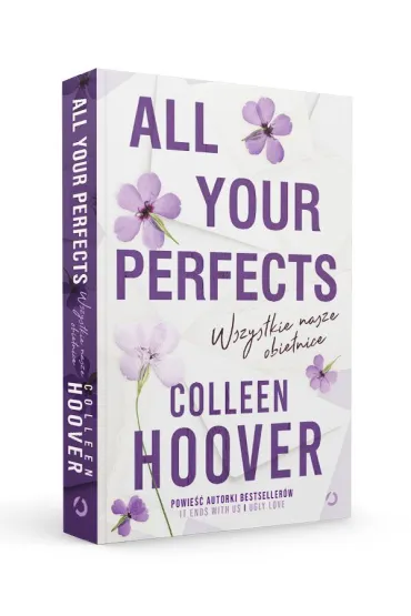 All Your Perfects. Wszystkie nasze obietnice - Colleen Hoover