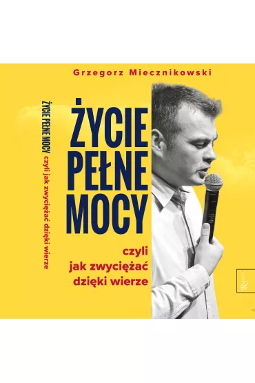 Audiobook ycie pene mocy mp3 - Grzegorz Miecznikowski
