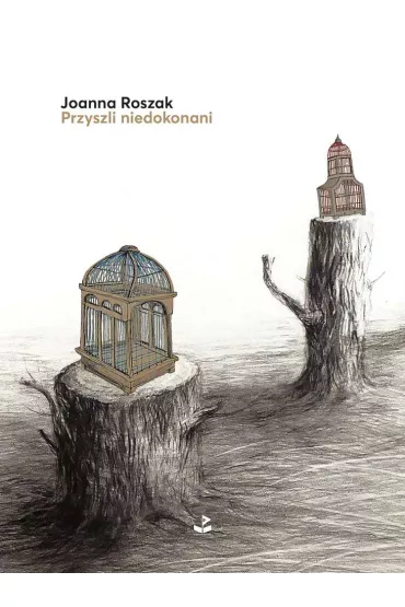 Przyszli niedokonani - Joanna Roszak