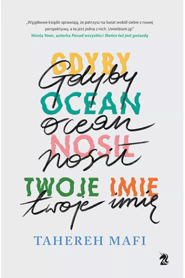Gdyby ocean nosi� twoje imi� - Tahereh Mafi