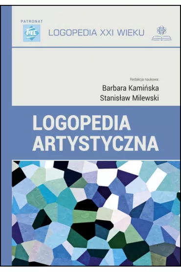 Logopedia artystyczna - Barbara Kami�ska, Stanis�aw Milewski