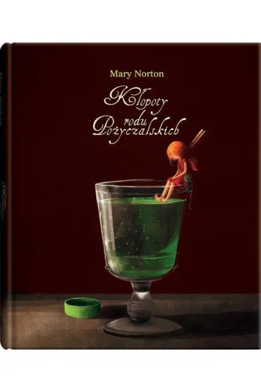 K�opoty rodu Po�yczalskich - Mary Norton