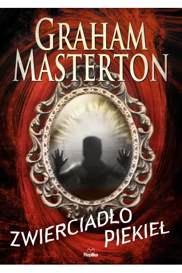 eBook Zwierciado piekie mobi epub - Graham Masterton