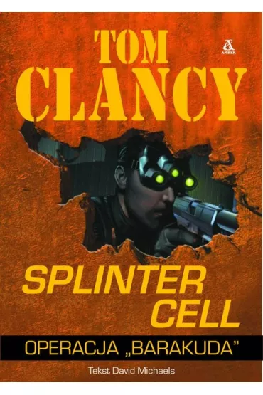 Splinter cell operacja - David Michaels