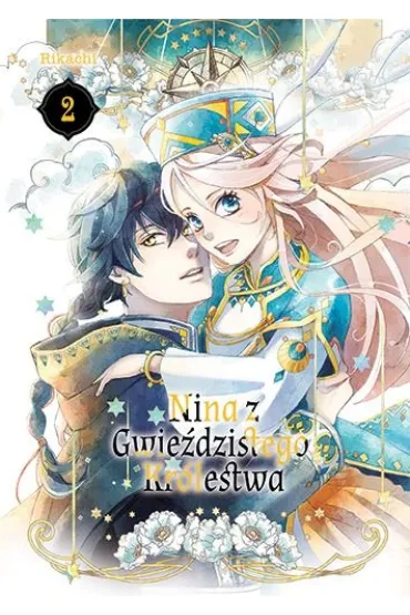Nina z gwiedzistego krlestwa. Tom 2 - Rikachi