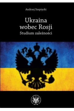 eBook Ukraina wobec Rosji pdf