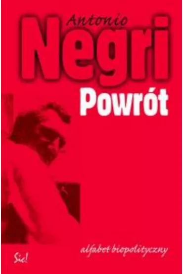 Powr�t Alfabet biopolityczny - Negri Antonio