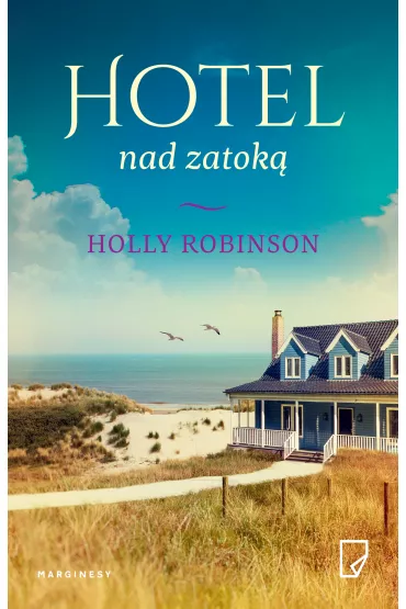 Hotel nad zatok� - Holly Robinson