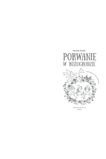 Porwanie w R�ogrodzie - Renata Opala