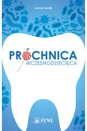 Próchnica wczesnodziecięca