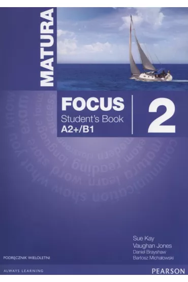 Matura Focus 2. Student`s Book plus MP3 CD (wieloletni) - Vaughan Jones, Sue Kay