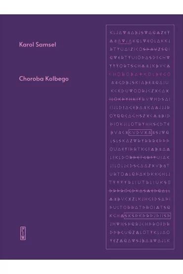 Choroba Kolbego - Karol Samsel