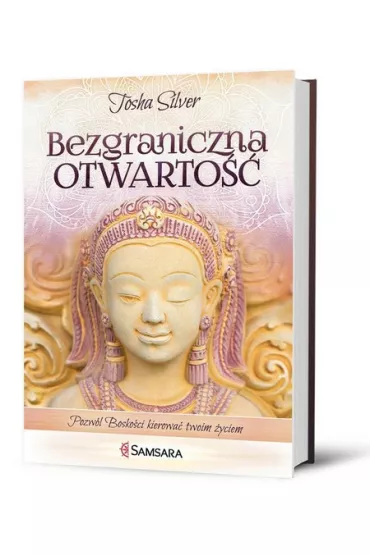 Bezgraniczna otwarto�� - Tosha Silver