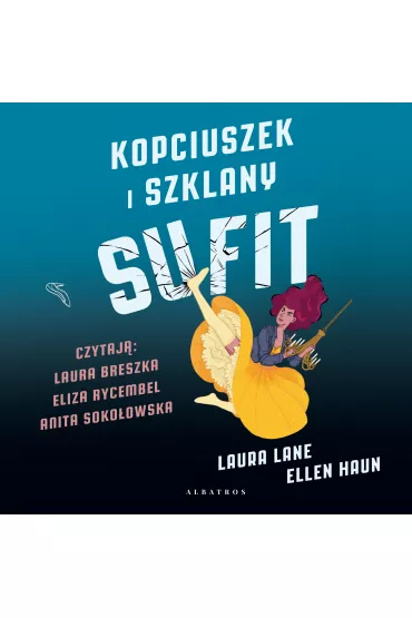 Audiobook Kopciuszek i szklany sufit mp3 - Lane Laura