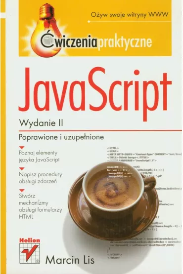 JavaScript. �wiczenia praktyczne. Wydanie II - Marcin Lis - Marcin Lis