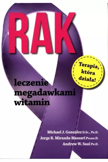 Rak. Leczenie megadawkami witamin