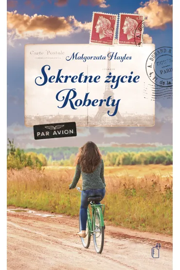 Sekretne �ycie Roberty - Ma�gorzata Hayles