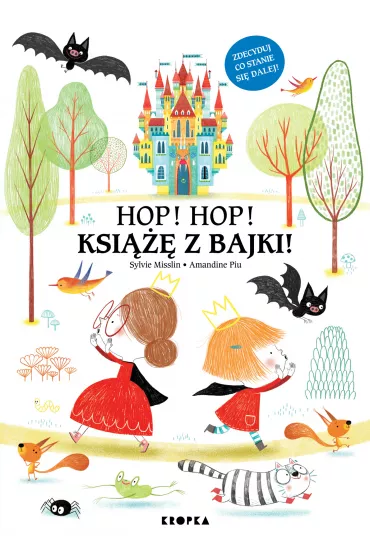 Hop! Hop! Ksi��� z bajki! - Sylvie Misslin, Amandine Piu