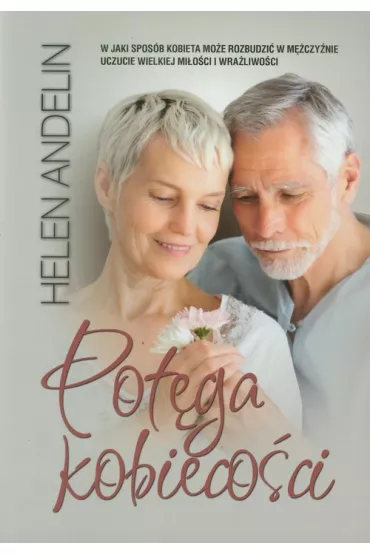 Pot�ga kobieco�ci - Helen Andelin
