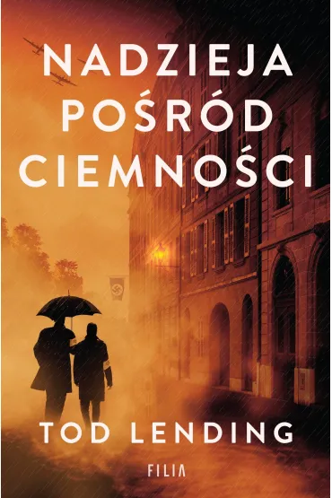 Nadzieja po�r�d ciemno�ci - Tod  Lending